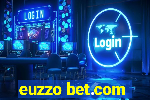 euzzo bet.com